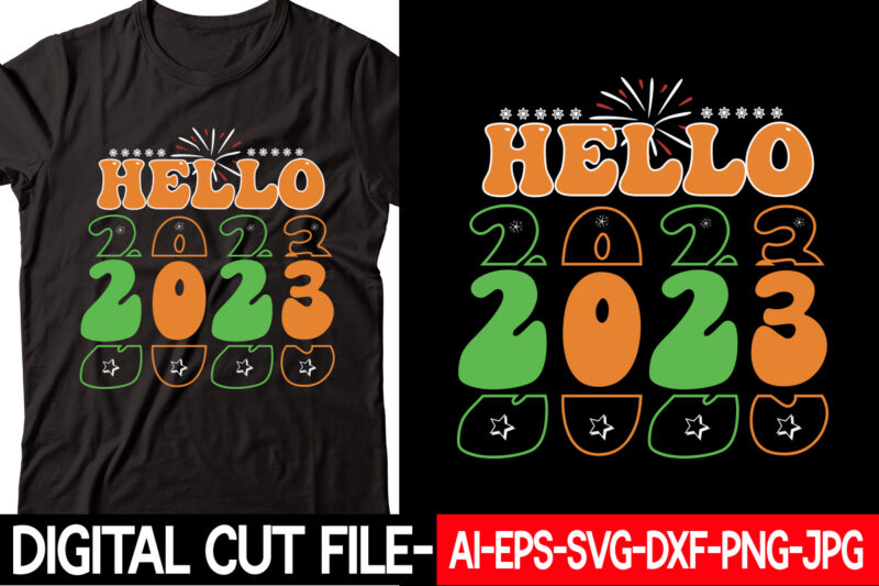hello 2023 vector t-shirt design