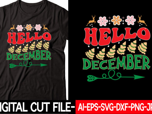 Hello december vector t-shirt design