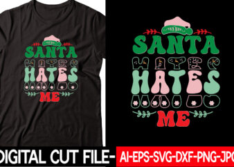 Santa Hates Me vector t-shirt design
