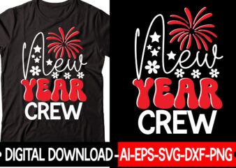 New Year Crew vector t-shirt design,New Years SVG Bundle, New Year’s Eve Quote, Cheers 2023 Saying, Nye Decor, Happy New Year Clip Art, New Year, 2023 svg, LEOCOLOR Hippie New