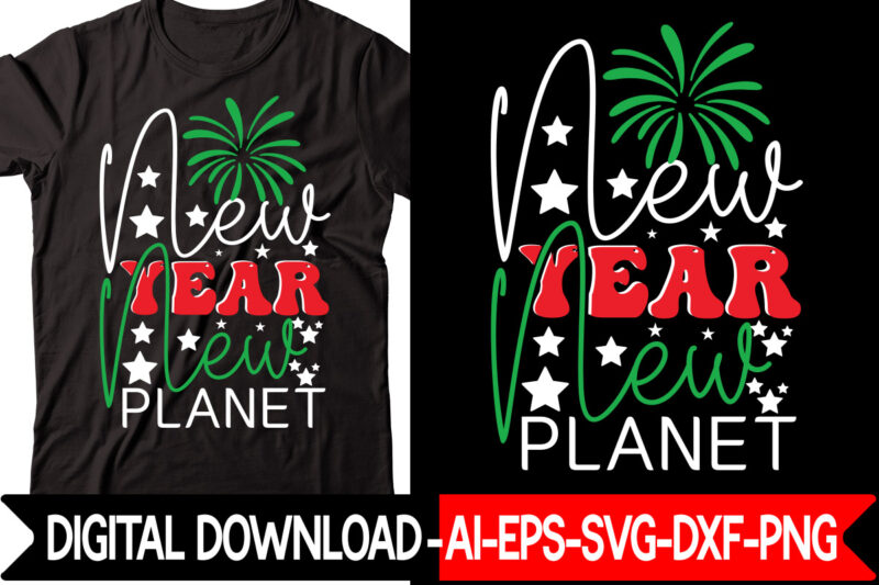 New Year New Planet vector t-shirt design,New Years SVG Bundle, New Year's Eve Quote, Cheers 2023 Saying, Nye Decor, Happy New Year Clip Art, New Year, 2023 svg, LEOCOLOR Hippie