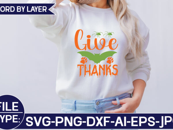 Give thanks svg cut file t shirt design template