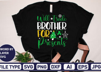 Will Trade Brother For Presents Christmas SVG Bundle,Christmas Svg, Disney Christmas Bundle Svg Png Dxf, Xmas Svg, Christmas Digital Download Cricut Clipart, Christmas Disney Svg Cut FileChristmas SVG Bundle, Christmas