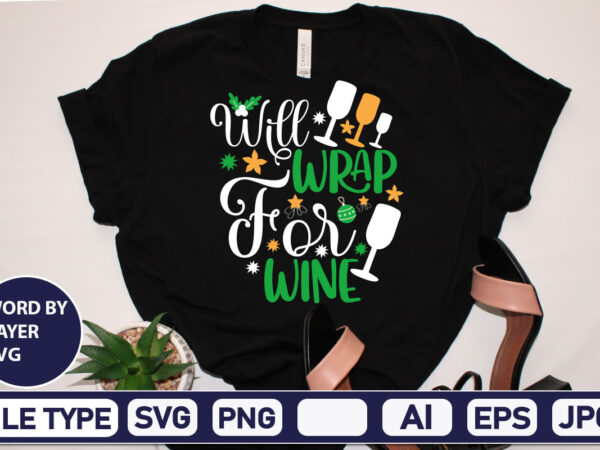 Will wrap for wine christmas svg bundle,christmas svg, disney christmas bundle svg png dxf, xmas svg, christmas digital download cricut clipart, christmas disney svg cut filechristmas svg bundle, christmas svg t shirt design for sale