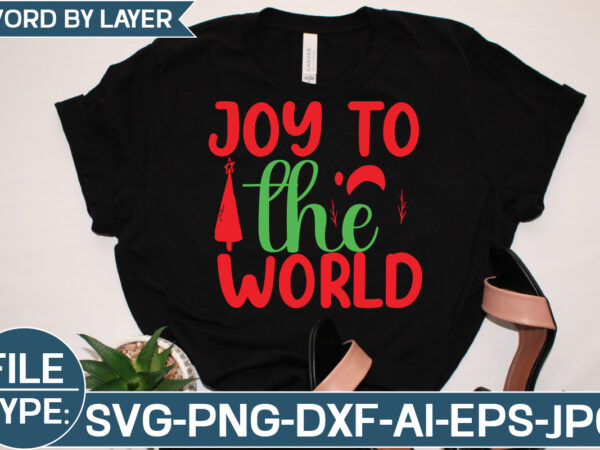 Joy to the world svg cut file vector clipart