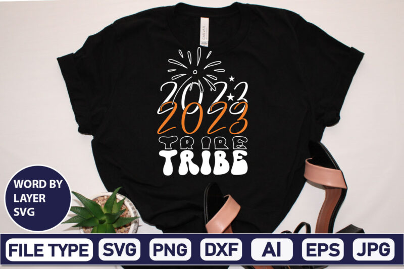 2023 Tribe SVG Cut File 2023 New Year svg, 2023 New Year SVG Bundle, New year svg, Happy New Year svg, Chinese new year svg, New year png, dxf, eps,NEW