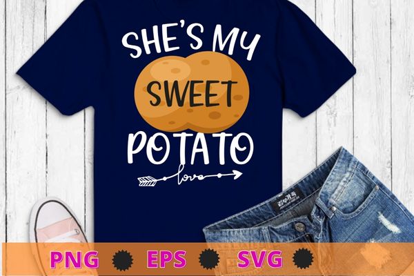 She’s my potato funny thanksgiving potato funny t-shirt design mother’s day, father’s day,thanksgiving, christmas, halloween, st.patrick’s day. She’s my potato funny thanksgiving potato funny t-shirt design mother’s day, father’s day,thanksgiving, christmas, halloween, st.patrick’s day.