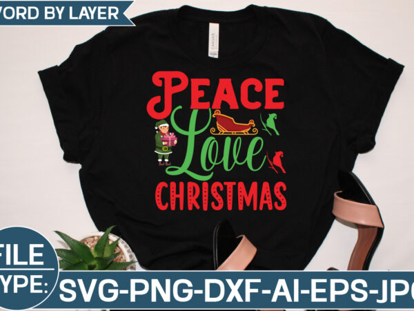 Peace love christmas svg cut file t shirt illustration