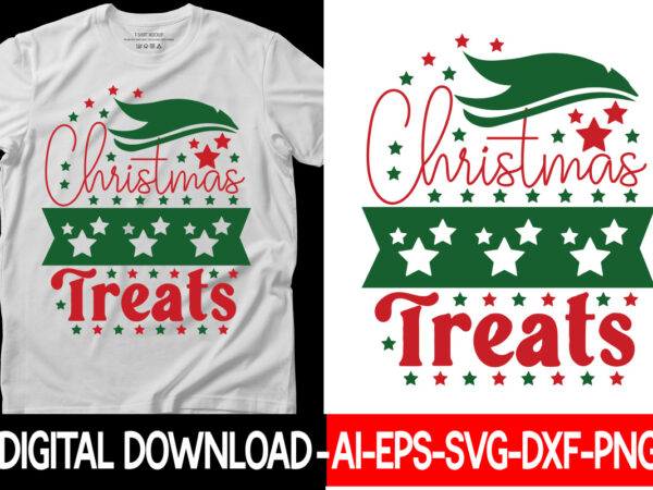 Christmas treats vector t-shirt design,christmas svg bundle, winter svg, funny christmas svg, winter quotes svg, winter sayings svg, holiday svg, christmas sayings quotes christmas bundle svg, christmas quote svg, winter