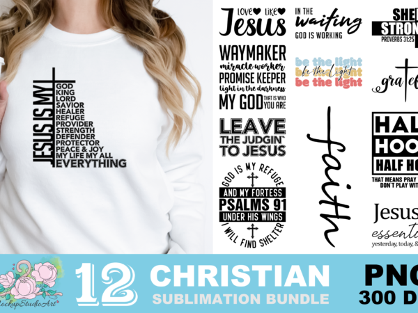 Christian jesus faith png sublimation design