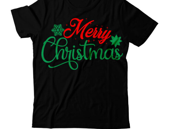Merry christmas t-‘`shirt design , christmas svg mega bundle , 220 christmas design , christmas svg bundle , 20 christmas t-shirt design , winter svg bundle, christmas svg, winter svg,