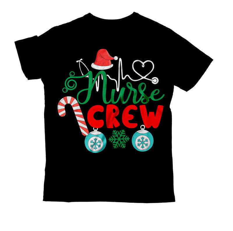 Nurse Crew T-Shirt Design ,Christmas SVG Mega Bundle , 220 Christmas Design , Christmas svg bundle , 20 christmas t-shirt design , winter svg bundle, christmas svg, winter svg, santa