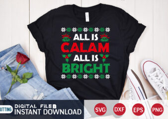 All is Clam All is Bright shirt, Bright Christmas Shirt, Christmas Svg, Christmas T-Shirt, Christmas SVG Shirt Print Template, svg, Merry Christmas svg, Christmas Vector, Christmas Sublimation Design, Christmas Cut File