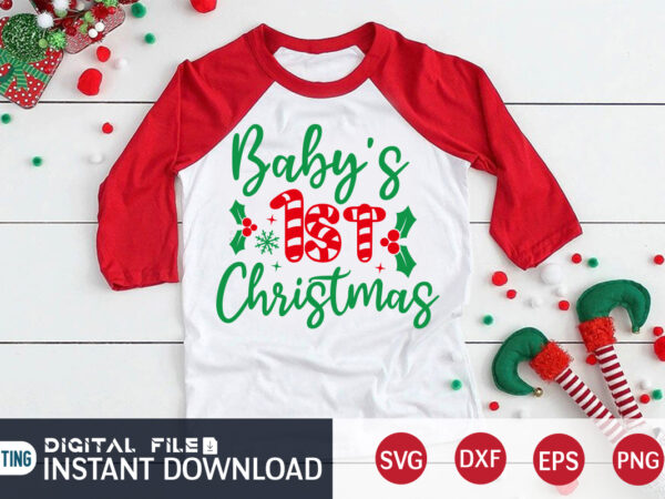 Baby’s 1st christmas shirt, first christmas, christmas svg, christmas t-shirt, christmas svg shirt print template, svg, merry christmas svg, christmas vector, christmas sublimation design, christmas cut file