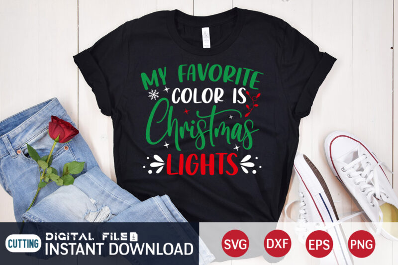 My Favorite color is Christmas Lights shirt,