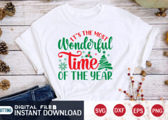 It’s the most Wonderful time of the year shirt, Christmas Svg, Christmas T-Shirt, Christmas SVG Shirt Print Template, svg, Merry Christmas svg, Christmas Vector, Christmas Sublimation Design, Christmas Cut Fil
