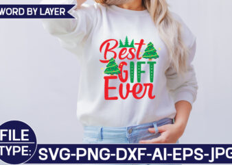 Best Gift Ever t shirt template