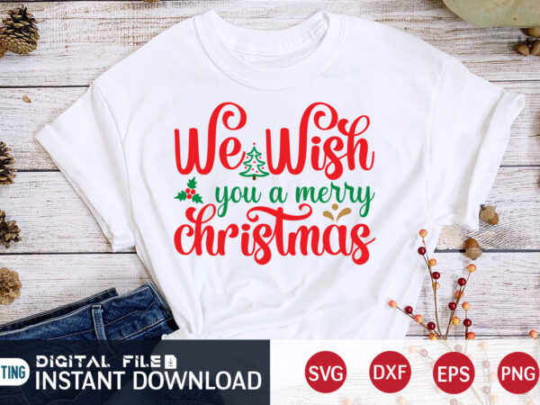 We whisk you a merry christmas shirt, merry christmas, christmas svg, christmas t-shirt, christmas svg shirt print template, svg, merry christmas svg, christmas vector, christmas sublimation design, christmas cut file