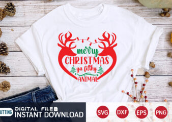 Merry Christmas YA Filthy Animal shirt, Christmas Animal Shirt, Christmas Svg, Christmas T-Shirt, Christmas SVG Shirt Print Template, svg, Merry Christmas svg, Christmas Vector, Christmas Sublimation Design, Christmas Cut File