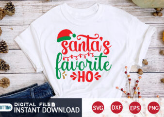 Santa’s Favorite Ho shirt, Christmas Santa SVG, Christmas Teacher, Christmas Svg, Christmas T-Shirt, Christmas SVG Shirt Print Template, svg, Merry Christmas svg, Christmas Vector, Christmas Sublimation Design, Christmas Cut File