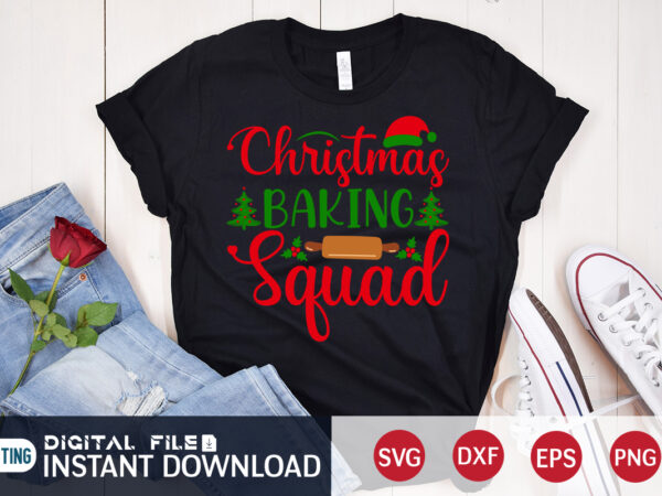 Christmas backing squad shirt, christmas squad shirt, christmas svg, christmas t-shirt, christmas svg shirt print template, svg, merry christmas svg, christmas vector, christmas sublimation design, christmas cut file