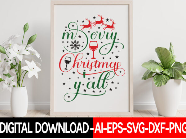 Merry christmas y’all vector t-shirt design, christmas svg bundle, winter svg, funny christmas svg, winter quotes svg, winter sayings svg, holiday svg, christmas sayings quotes christmas bundle svg, christmas quote