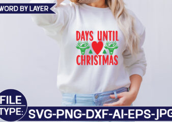 Days Until Christmas SVG Cut File