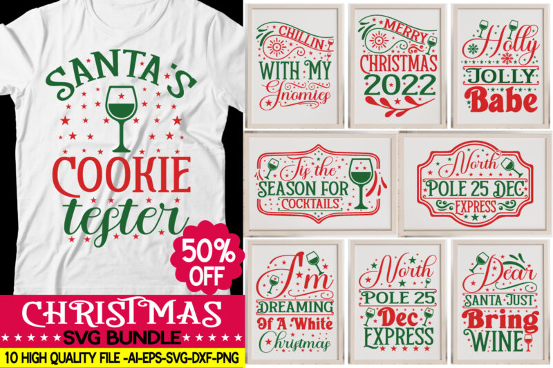 Christmas T-shirt Design Bundle,Christmas svg bundle, christmas quotes svg, funny quotes svg, santa svg, snowflake svg, decoration, svg, png, dxf funny christmas svg bundle, christmas svg, christmas quotes svg, funny