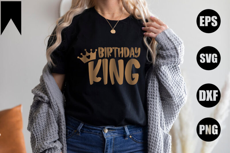 Birthday King