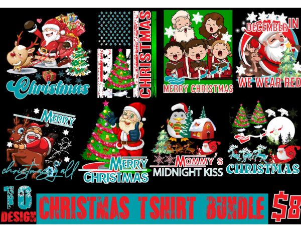 Christmas t-shirt bundle ,10 designs ,christmas t shirt bundle, t shirt bundle, vintage t shirt bundle, t shirt design bundle, shirt bundles, vintage shirt bundle, tshirt bundles, graphic tee bundle,