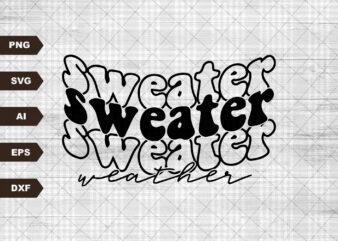 Sweater Weather Svg file, Svg Files For Cricut, 24oz Venti Cold Cup Design, EPS file, PNG file