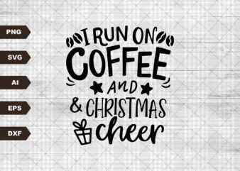 Coffee And Christmas Cheer Svg, Christmas Vibes Svg, Christmas Gift, Funny Christmas Svg, Christmas Svg, Christmas Jumper Svg