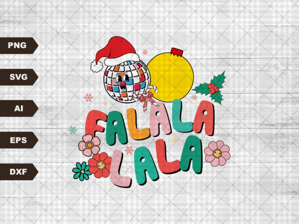 Fa la la christmas svg, smiley face svg, groovy christmas, christmas svg, happy holiday svg, retro christmas svg t shirt graphic design Fa la la christmas svg, smiley face svg, groovy christmas, christmas svg, happy holiday svg, retro christmas svg t shirt graphic design