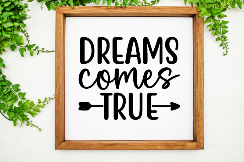 Dream Quotes Svg Bundle