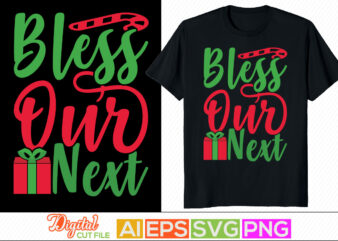 bless our next lettering design, christmas card holiday event typography vintage style design