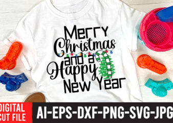 Merry Christmas And A Happy New Year T-Shirt Design , Merry Christmas And A Happy New Year SVG Cut File , Christmas Coffee Drink Png, Christmas Sublimation Designs, Christmas png,