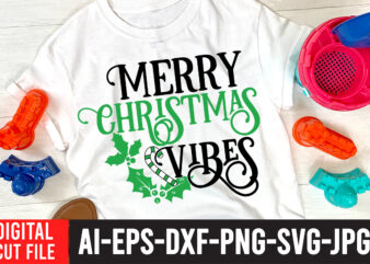 Merry Christmas Vibes T-Shirt Design , Merry Christmas Vibes SVG Cut File , Christmas Coffee Drink Png, Christmas Sublimation Designs, Christmas png, Coffee Sublimation Png, Christmas Drink Design,Current Mood Png