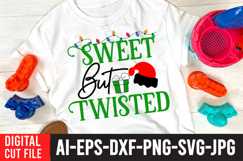 Sweet But Twisted T-Shirt Design , Sweet But Twisted SVG Cut File , Christmas Coffee Drink Png, Christmas Sublimation Designs, Christmas png, Coffee Sublimation Png, Christmas Drink Design,Current Mood Png