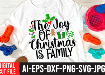 The Joy Of Christmas is Family T-Shirt Design , The Joy Of Christmas is Family SVG Cut File , Christmas Coffee Drink Png, Christmas Sublimation Designs, Christmas png, Coffee Sublimation