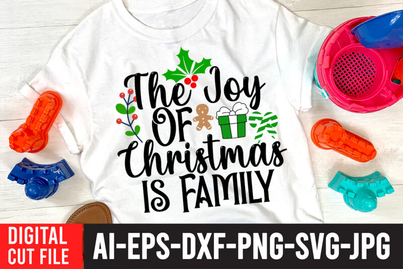 The Joy Of Christmas is Family T-Shirt Design , The Joy Of Christmas is Family SVG Cut File , Christmas Coffee Drink Png, Christmas Sublimation Designs, Christmas png, Coffee Sublimation