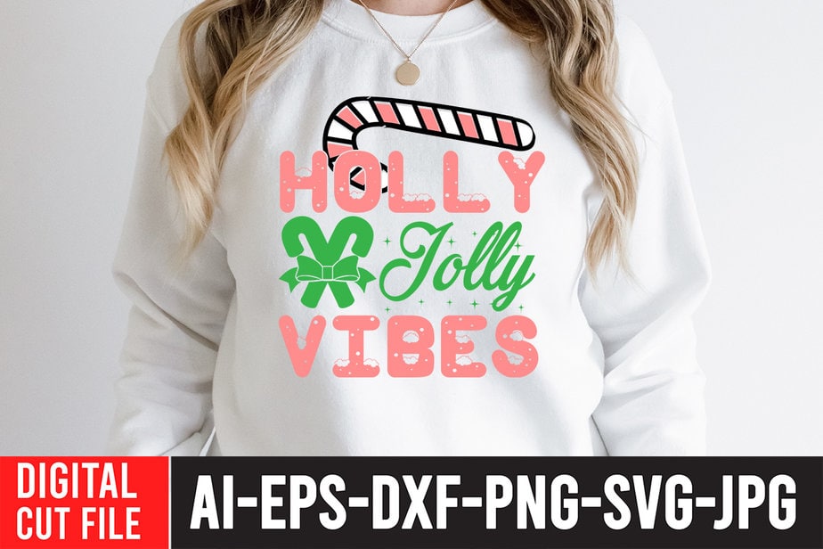 Holly Jolly Vibes T-Shirt Design ,Holly Jolly Vibes SVG Cut File