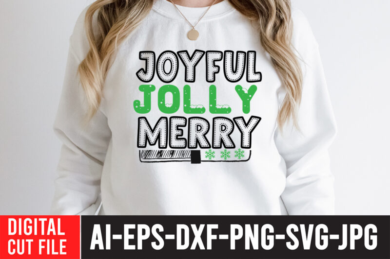 Joyful Jolly Merry T-Shirt Design , christmas sublimation bundle , christmas png bundle ,Christmas clipart, christmas craft bundles, christmas decoration bundle, christmas decorations bundle for sale, christmas design bundles, christmas