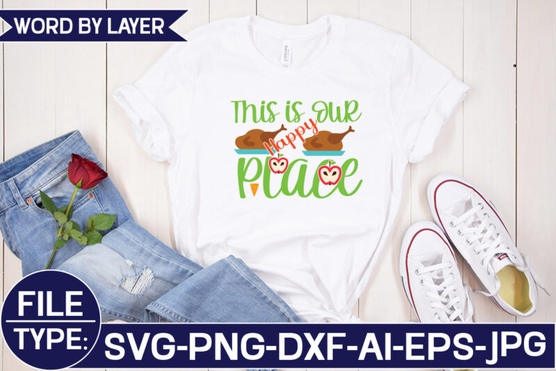 This is Our Happy Place SVG Cut File