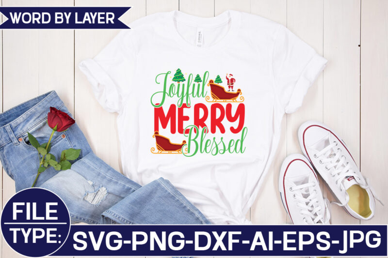 Joyful Merry Blessed SVG Cut File