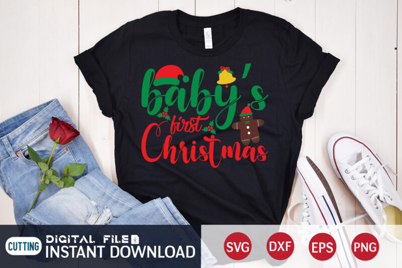 Baby’s First Christmas shirt, Christmas T-Shirt, Christmas Svg, Christmas SVG Shirt Print Template, svg, Christmas Cut File, Christmas Sublimation Design