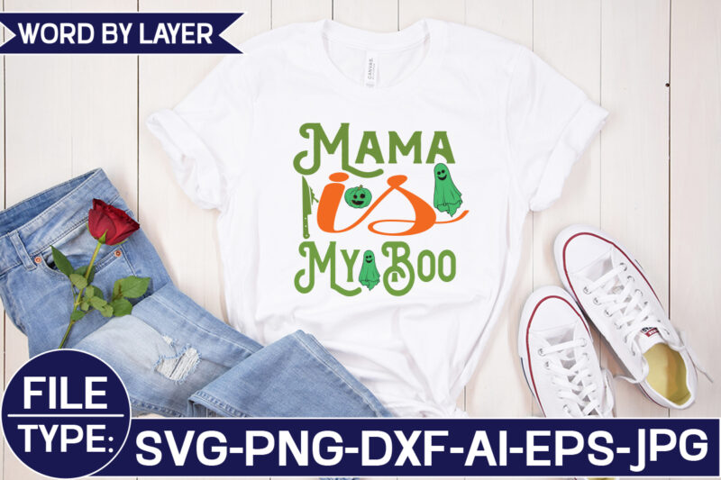 Mama is My Boo SVG Cut File