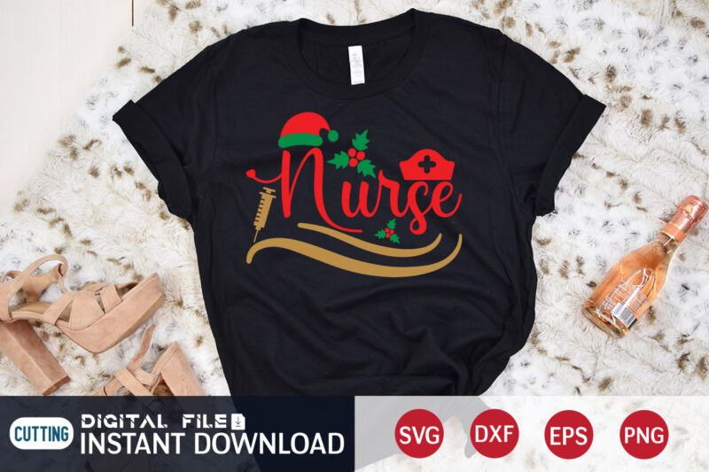 Christmas Nurse shirt, Nurse shirt, Christmas Svg, Christmas T-Shirt, Christmas SVG Shirt Print Template, svg, Merry Christmas svg, Christmas Vector, Christmas Sublimation Design, Christmas Cut File
