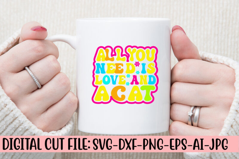 All You Need Is Love And A Cat Retro SVG