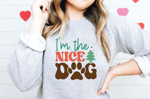 I’m the nice dog t shirt design