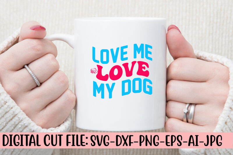 Love Me Love My Dog Retro SVG